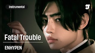Enhypen – Fatal Trouble | Instrumental