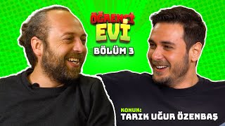 Öğrenci Evi I 3. Bölüm I Konuk Tarık Uğur Özenbaş