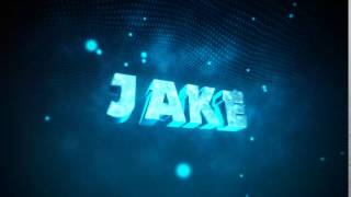 Jake Intro