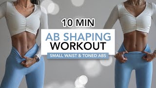 10 MIN AB SHAPING WORKOUT | Pilates Style Small Waist & Toned Abs | Eylem Abaci