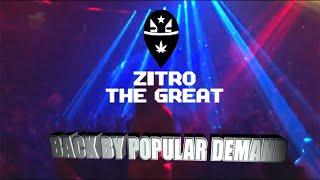 ZitroTheGreat - Back By Popular Demand (Official Video) ft Freddy G - © GorillaTainment
