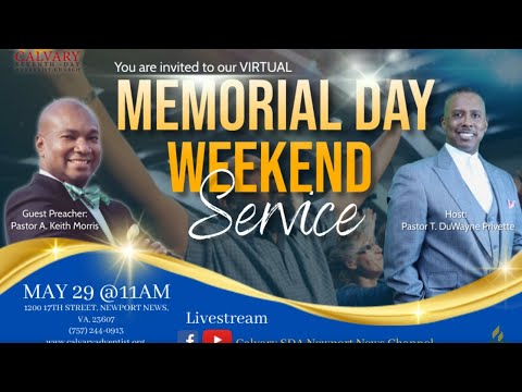Sabbath Service , May 29, 2021 - Memorial Day Weekend Service