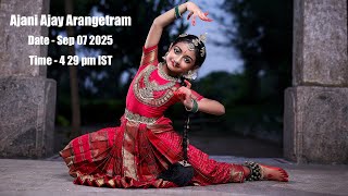 Ajani Ajay Arangetram Live - Sridevi Nrithyalaya - Bharathanatyam Dance