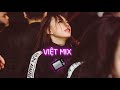 VIỆT MIX  - Sống Xa Anh Chẳng Dễ Dàng Remix - DJ Cường Kòi On The Mix