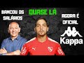 ÓTIMAS NOTÍCIAS | SALÁRIOS PAGOS | MARTIN BENÍTEZ NO VASCO | KAPPA É OFICIAL| NOTÍCIAS DO VASCO