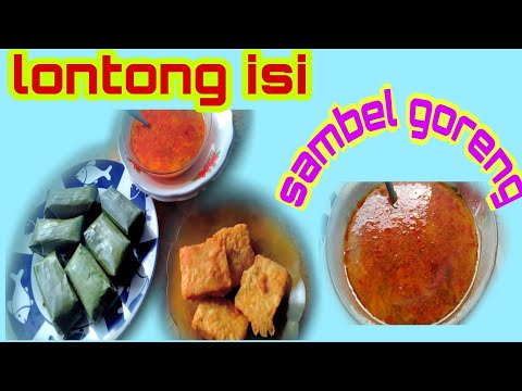 SARAPAN LONTONG ISI SAYURAN  SAMBEL GORENG