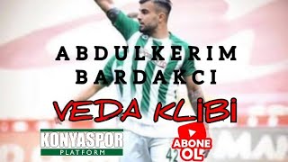 Hoşçakal Abdulkerim Bardakci