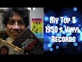 My Top 5 1950's Vinyl Records