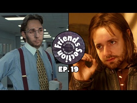 Friends Section - Ep. 19: Technical Difficulties