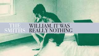 Watch Smiths William It Was Really Nothing video