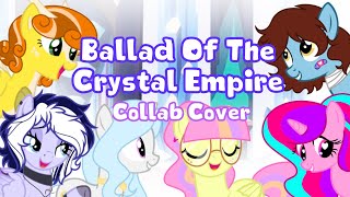 Ballad Of The Crystal Empire - Mlp Collab Cover Ft. 5 Friends