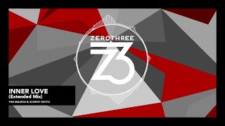 Tim Mason & Sonny Noto - Inner Love