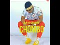 | Audio |  RAYVANNY - CHOMBO [Official Song2018]