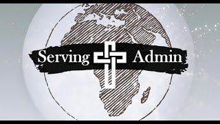 Spiritual Gifts: Serving & Administration