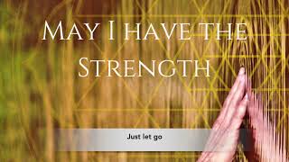 May I Have the Strength (Lyrics)