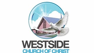 Westside Livestream Sunday Worship Service