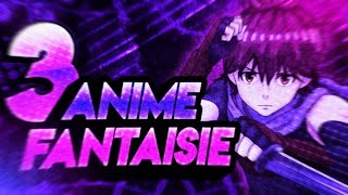 3 ANIME MEDIEVAL/FANTAISIE INTERESSANT
