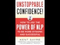 Unstoppable Confidence - ( N.L.P. ) Neuro-Linguistic Programming - Read - Randy Bear Reta Jr..wmv