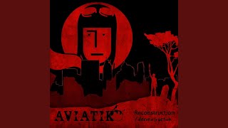 Watch Aviatik Cover Your Eyes video