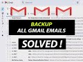 ✅ How to Download & Backup All Gmail Emails