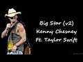 Kenny Chesney - Big Star Live (With Taylor Swift) (Lyrics)