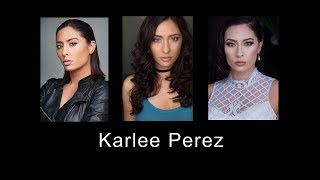 Karlee Perez Reel 2018