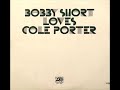 How Could We Be Wrong? - Bobby Short (1975)  Cole Porter