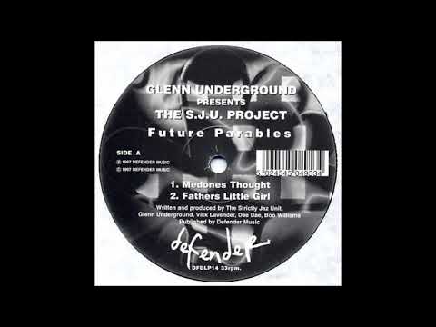 Glenn Underground Presents The S.J.U. Project - Traditional House - 1997