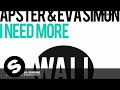 Apster & Eva Simons - I Need More (Radio Edit)
