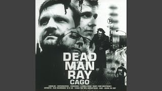 Watch Dead Man Ray A Single Thing video