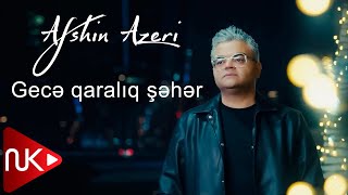 Gece qaranliq seher (TikTokda Axtarilan Mahni)