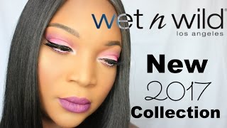 New Wet N Wild 2017 Collection