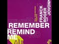 Franck Roger feat. Jovonn - Remind me (2006)