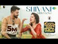 Shivani - Video Song | Kousalya Supraja Rama | Darling Krishna | Shashank | Arjun Janya