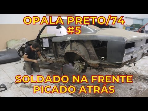 OPALA PRETO/74 #5 | A frente está toda Soldada e a Traseira Toda Picada