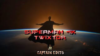 Superman 4K Twixtor Ultra Hd