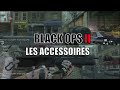 Black Ops 2 - Bref Point De Vue Sur Les Accessoires | BO2 Call of Duty
