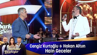 Cengiz Kurtoğlu & Hakan Altun -  HAİN GECELER