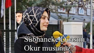 Sübhaneke Duasını Okur musunuz ? - SARI MİKROFON