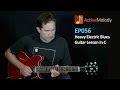 Dirty (Heavy) Blues Lead Guitar Lesson in C -- Eric Clapton, Gary Moore, Stevie Ray Vaughan -- EP056
