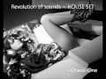 HOUSE SET ~ Revolution of sounds * (Psygone & Maximalism) - 2013
