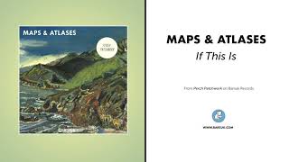 Watch Maps  Atlases If This Is video
