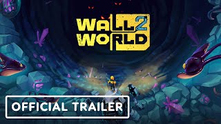 Wall World 2 - Official Release Date Trailer
