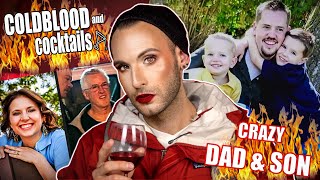 Hey Son, can we SHARE your wife?? 🤮 | JOSH POWELL | Killer Dad & Son | ColdBlood & Cocktails #19