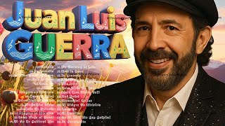 Juan Luis Guerra Exitos, Exitos, Exitos Sus Mejores Canciones - Juan Luis Guerra Mix Nuevo 2024