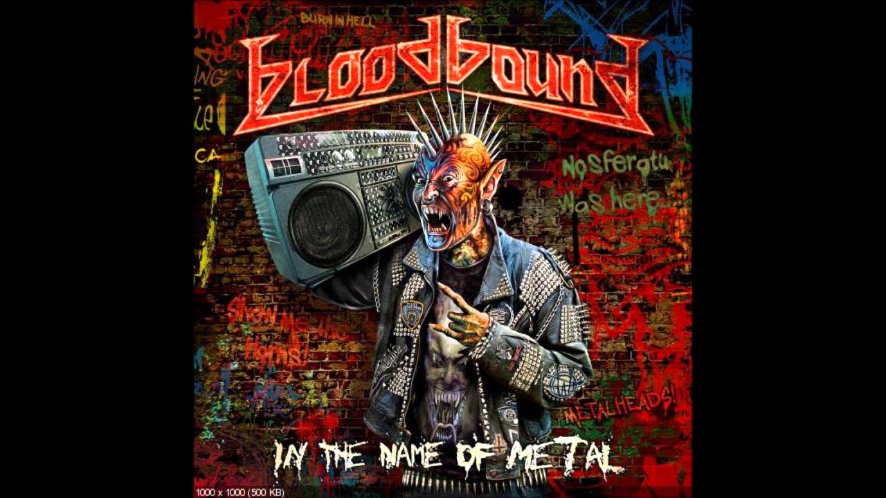BloodBound - In the Name of Metal