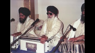 Tin Prabh Jab Aais Muh Dheeaa - Bhai Sajjan Singh