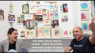 Zero Empty Spaces Podcast Episode #34 With Erika Brooks Adickman