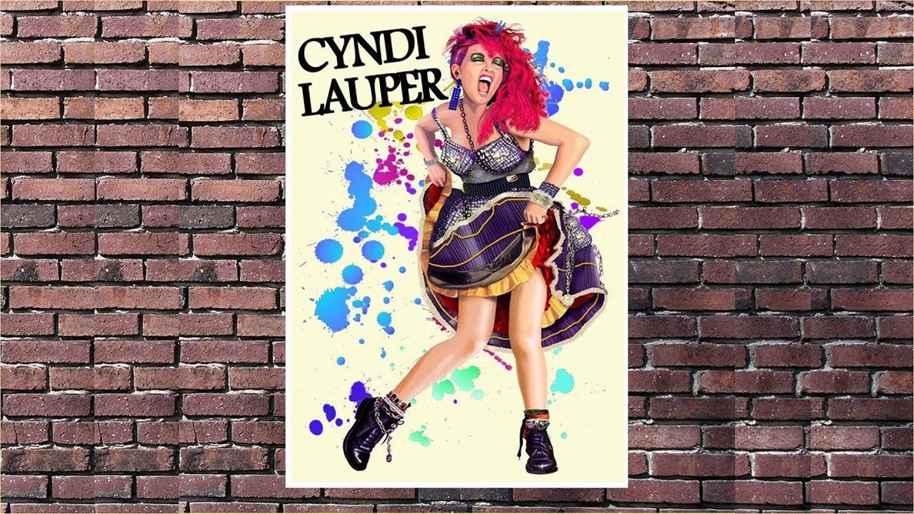 Cyndi laupergirls just want to have fun