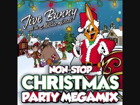 jive bunny s non stop christmas party megamix youtube jive bunny s non stop christmas party megamix youtube
